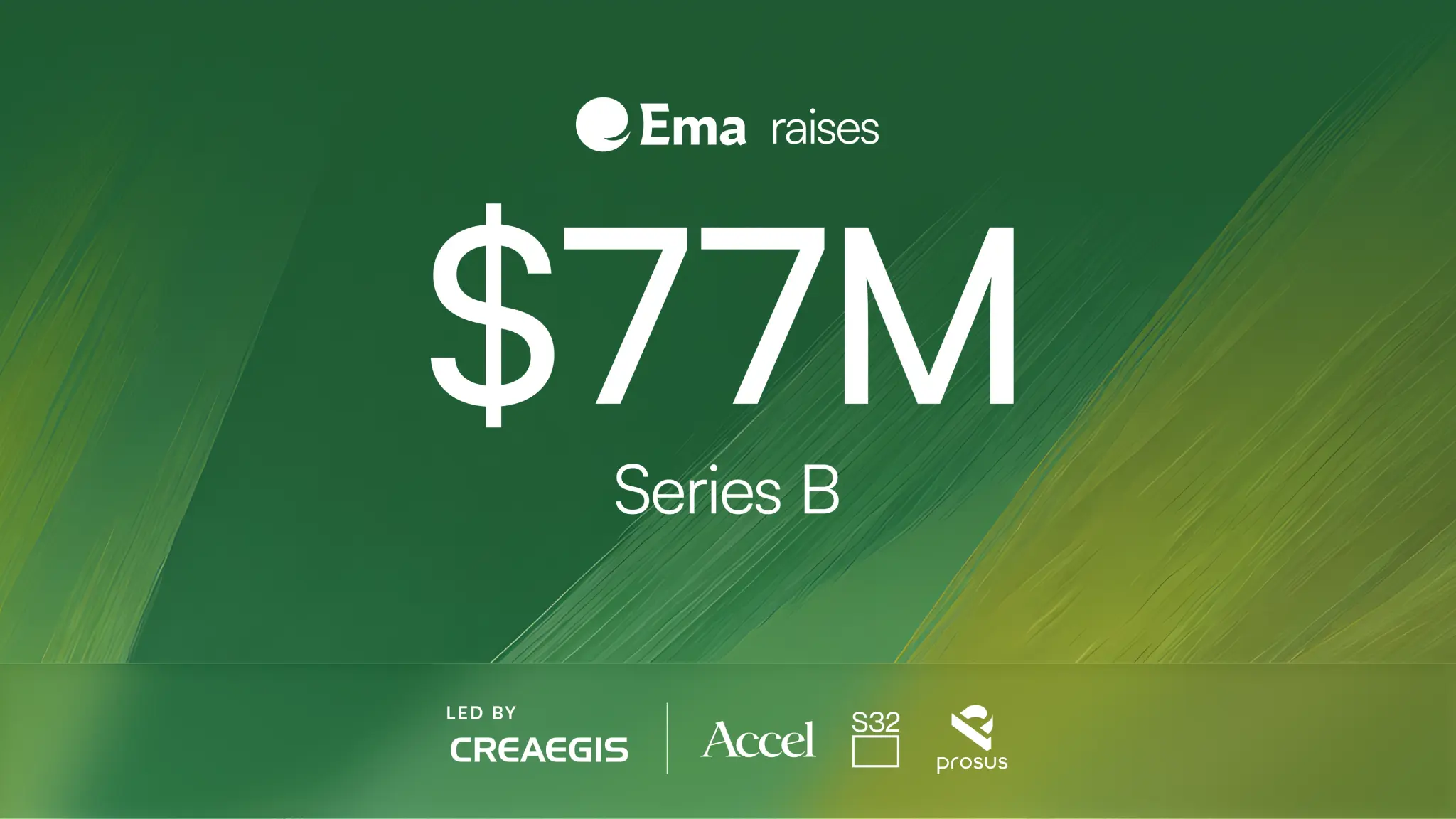 Ema’s green announcement banner for its $77 million Series B.